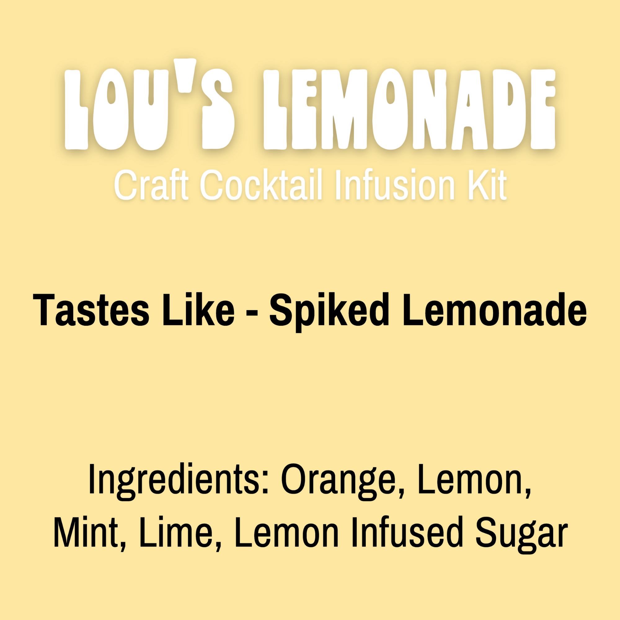 Lou's Lemonade Cocktail Infusion Kits